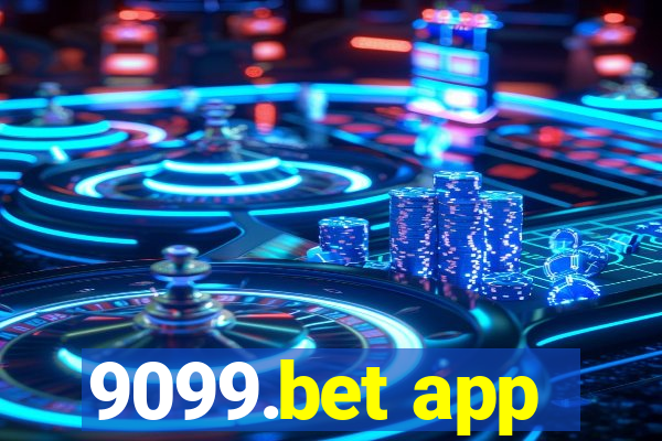 9099.bet app